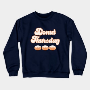 Donut Thursday Crewneck Sweatshirt